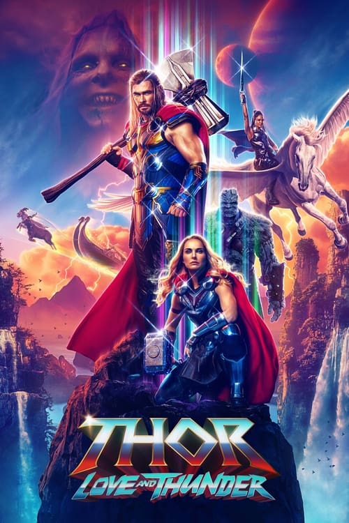 Thor: Aşk ve Gök Gürültüsü (2022)