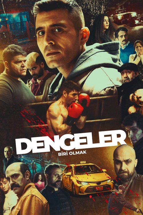 Dengeler: Biri Olmak (2024)